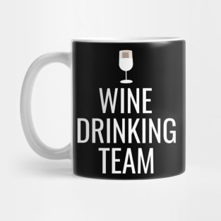 Wine drinking team Mug